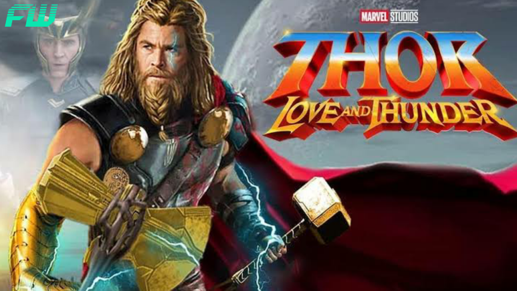 หนังสนุกฟอร์มยักษ์ ปี 2022- Thor: Love and Thunder
